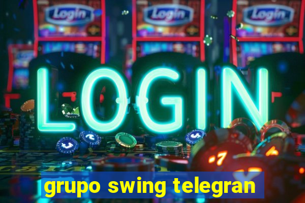 grupo swing telegran